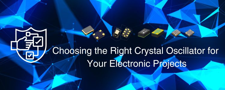 Choosing the Right Crystal Oscillator | Millennium Semi