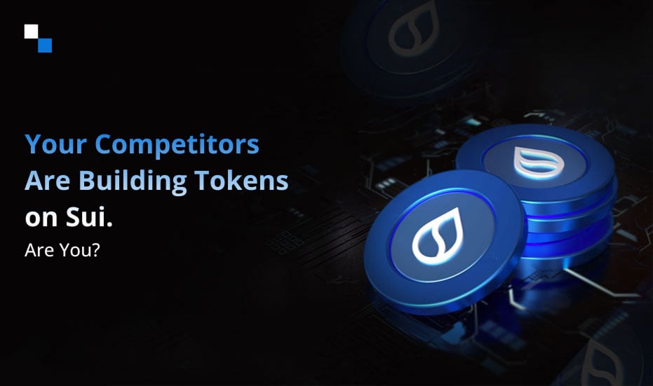 Why Top Web3 Projects Are Choosing Sui for Token Development in 2025
