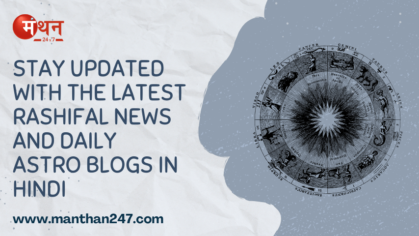 Stay Updated with the Latest Rashifal News and Daily Astro Blogs in Hindi - guest-post.org